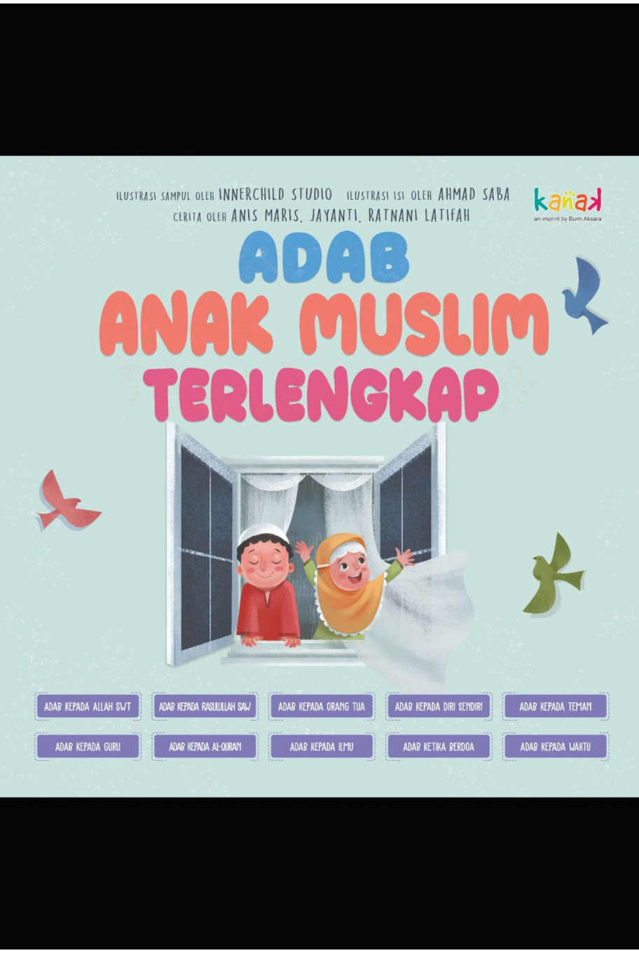 Adab Anak Muslim Terlengkap